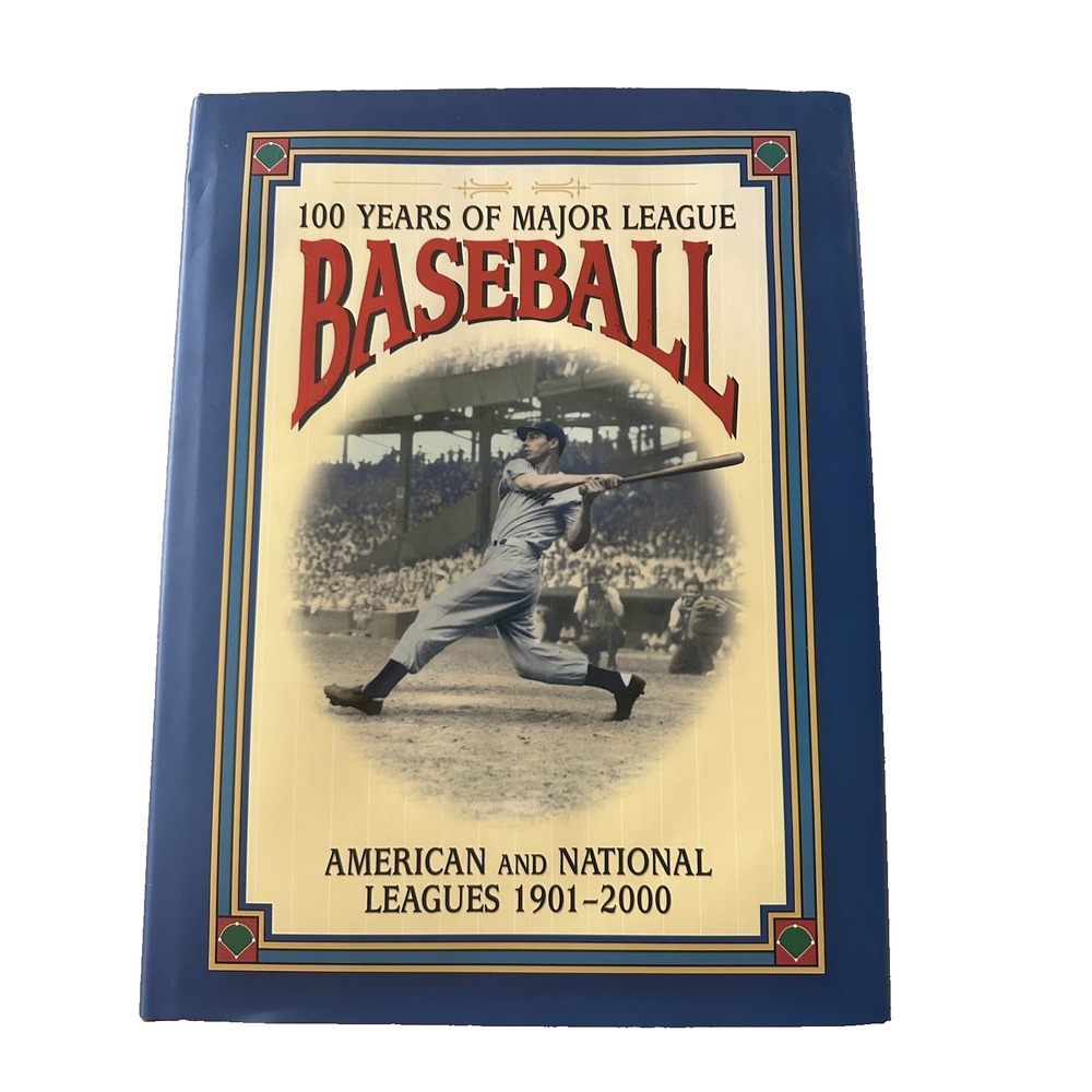 100 Years of Major League Baseball Nemec/Wisnia 1901-2000 HC/DJ Book History MLB
